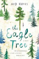 The Eagle Tree 1503936643 Book Cover