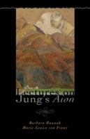 Lectures on Jung's Aion (Polarities in the Psyche) 1888602287 Book Cover