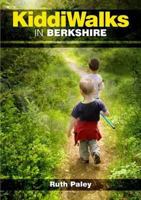 Kiddiwalks in Berkshire 1846742390 Book Cover