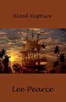 Blood Rapture (Rocks End) 0986943665 Book Cover
