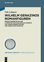 Wilhelm Genazinos Romanfiguren: Erz�hltheoretische Und (Literatur-)Psychologische Zugriffe Auf Handlungsmotivation Und Eindruckssteuerung 3110625350 Book Cover