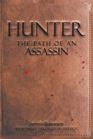 Hunter: The Path of an Assassin 1646542010 Book Cover