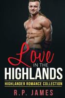 Love in the Highlands 1519157835 Book Cover