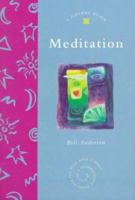 Meditation (Piatkus Guides) 0749918713 Book Cover