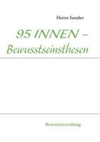 95 INNEN - Bewusstseinsthesen: Bewusstwerdung 3842345526 Book Cover