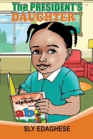 The President's Daughter B093RX61RQ Book Cover