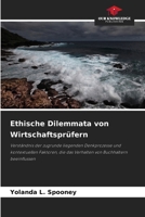 Ethische Dilemmata von Wirtschaftsprüfern (German Edition) 6209969860 Book Cover