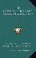 The Kindred of the Wild 1986472817 Book Cover