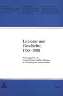 Literatur Und Geschichte 1788-1988 3261039949 Book Cover
