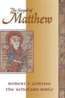 The Gospel of Matthew (Scholars Bible) (Scholars Bible) 0944344607 Book Cover