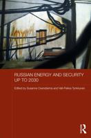 Russian Energy and Security Up to 2030 0415639646 Book Cover