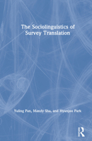 The Sociolinguistics of Survey Translation 1138550868 Book Cover