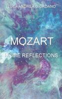 Mozart: Some Reflections 1910266795 Book Cover