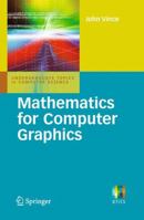 Mathematics for Computer Graphics 1846280346 Book Cover