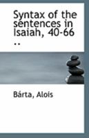 Syntax of the Sentences in Isaiah, 40-66 .. 1113328312 Book Cover