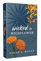 Wicked & Wildflower (2) (Pacific Shores) 1964264189 Book Cover