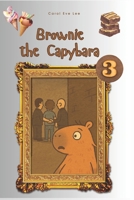 Brownie The Capybara: Detective Brownie in Melbourne ( Book 3 ) B0GG7L2RNY Book Cover