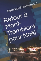Retour à Mont-Tremblant pour Noël B084DGPZWB Book Cover