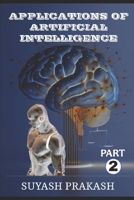 Applicatitons of Artificial Intelligence part 2 B0GCH69762 Book Cover