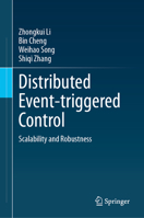 Distributed Event-triggered Control: Scalability and Robustness 9819981697 Book Cover