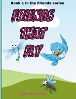 Friends that fly B0DPFTT5RZ Book Cover