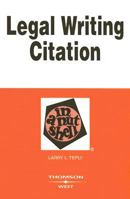 Legal Writing Citation in a Nutshell 0314169385 Book Cover