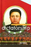 Dictatorship 0761426272 Book Cover