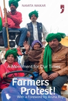 Farmers Protest! A Movement for Our Times B0DY1XMSB4 Book Cover