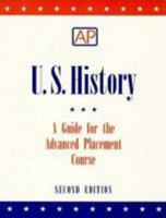 U.S. History, a Guide for the Advanced Placement Course 0801311438 Book Cover
