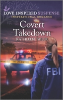 Covert Takedown 133555484X Book Cover
