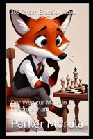 300 Schach-Endspiel-Rätsel: Der Weg zur Mate in 2 Meisterschaft (German Edition) B0DZVJ5SXX Book Cover
