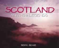 Scotland Myths and Legends 094778294X Book Cover