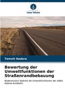 Bewertung der Umweltfunktionen der Straßenrandbebauung (German Edition) 6207144791 Book Cover