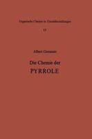 Die Chemie Der Pyrrole 3642511198 Book Cover
