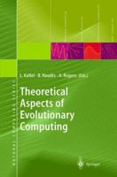 Theoretical Aspects of Evolutionary Computing 3540673962 Book Cover