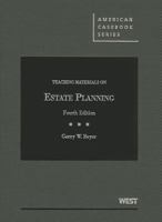Beyer's Teaching Materials on Estate Planning, 4th 0314195912 Book Cover