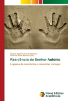 Residência do Senhor Antônio 6202409614 Book Cover