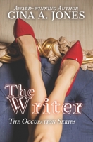 The Writer: A Psychological Thriller Romance B08H5BJ45H Book Cover