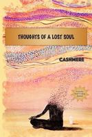 Thoughts Of A Lost Soul 0692582096 Book Cover