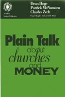 Plain Talk About Churches and Money (The Money, Faith and Lifestyle Series) 1566991854 Book Cover