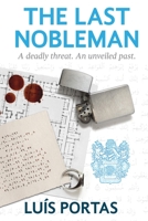 The Last Nobleman 1477601732 Book Cover