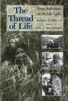 The Thread of Life: Toraja Reflections on the Life Cycle 0824818393 Book Cover