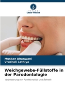 Weichgewebe-Füllstoffe in der Parodontologie (German Edition) 6630300149 Book Cover