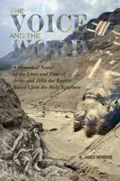 The Voice and the Word 141163697X Book Cover