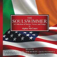 The Soulswimmer: A Collection of Stories, Verses, and Songs 0692279385 Book Cover