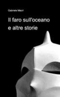 Il faro sull'oceano e altre storie 1389513416 Book Cover