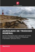 Agregado de Trióxido Mineral (Portuguese Edition) 6209009085 Book Cover