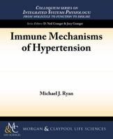 Immune Mechanisms of Hypertension 1615045821 Book Cover