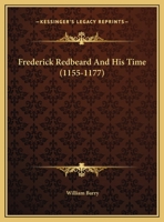 Frederick Redbeard And His Time 1425370837 Book Cover