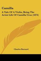 Camilla: A Tale of a Violin 1545038872 Book Cover